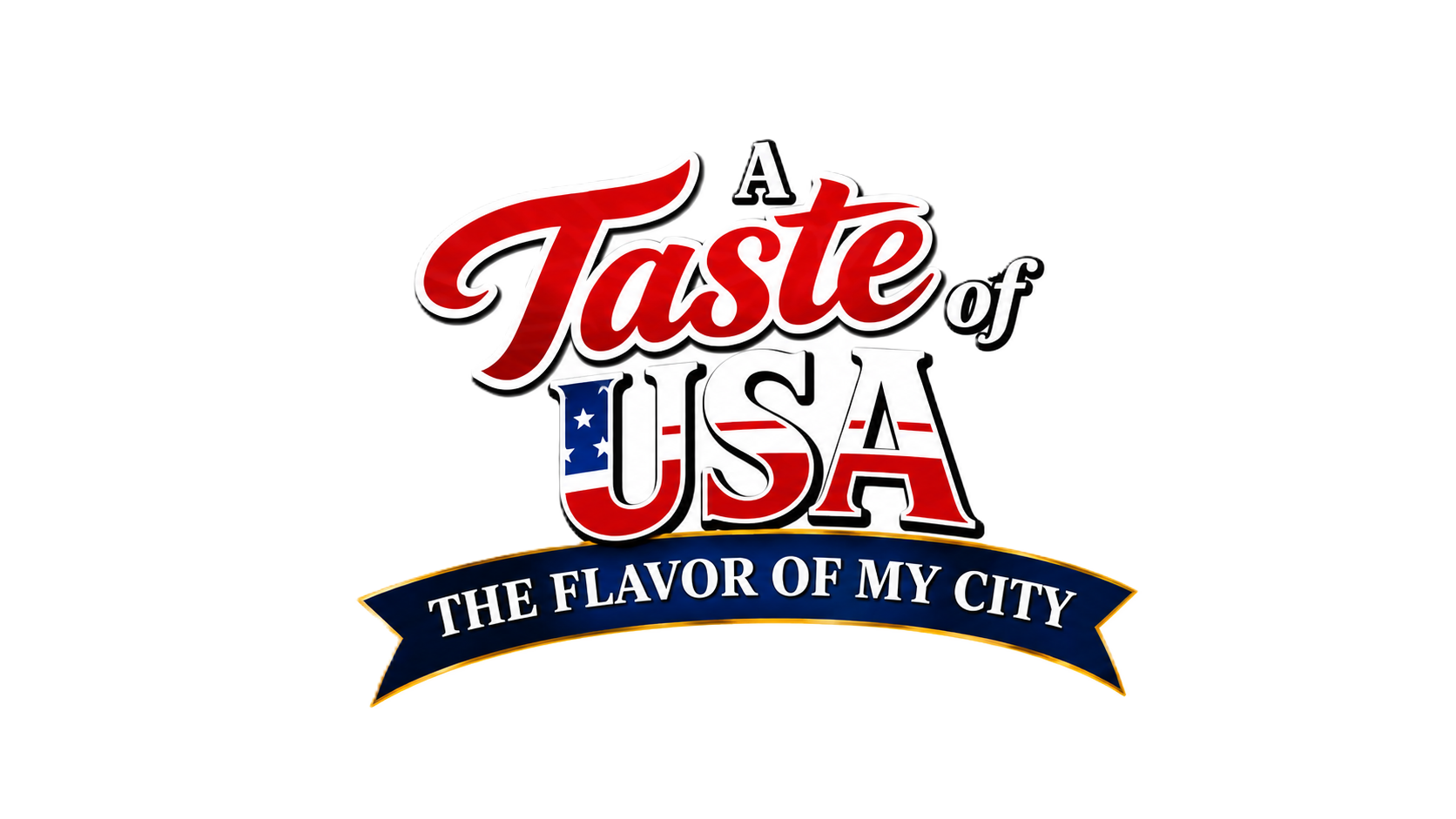 A Taste of USA - The Flavor of My City